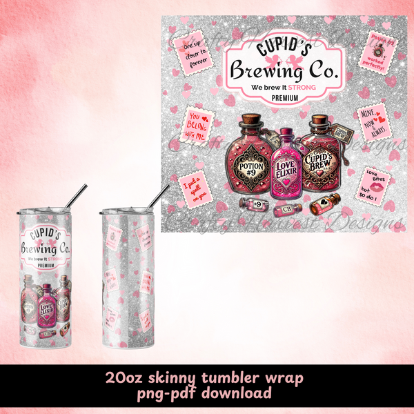 Cupid’s Brewing Co. 20oz Skinny Tumbler Wrap featuring glitter background, potion bottles, playful Valentine’s quotes, and a digital download banner.