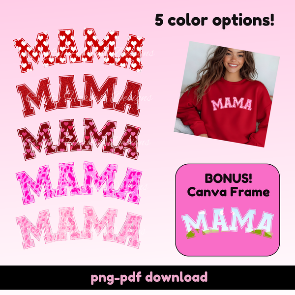 Valentine’s Day “MAMA” Design Set with BONUS Canva Frame