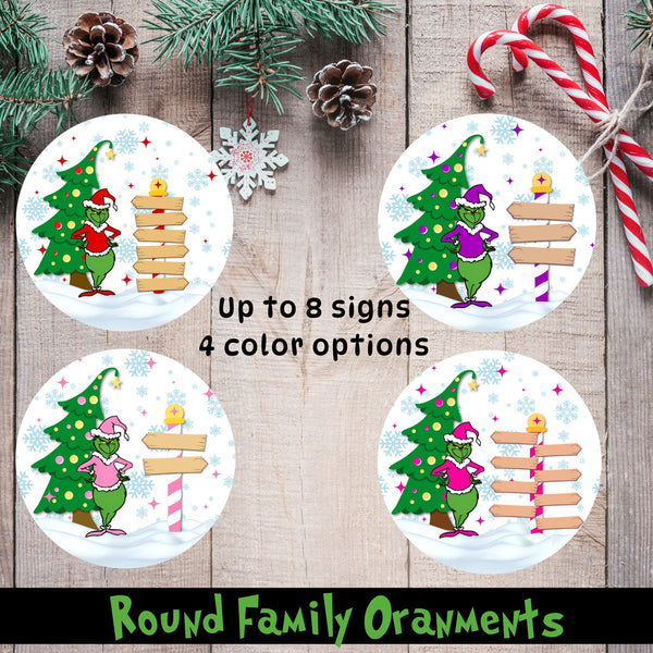 Customizable Round Family Ornaments featuring a festive Grinch design! Personalize up to 8 signs with 4 color options. Perfect for adding a whimsical touch to your holiday decor!