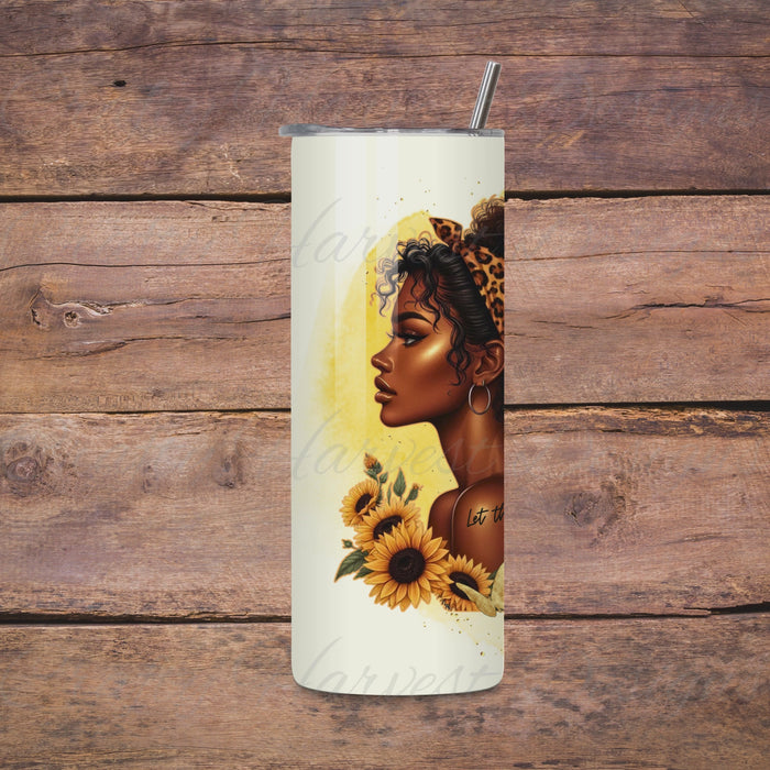 Rotating view of a 20oz skinny tumbler featuring the ‘Let Them’ Sunflower Wrap design. The tumbler shows a beautiful woman with a leopard-print headband, surrounded by sunflowers, butterflies, and an inspirational quote about self-worth. The video highlights the full wrap design.