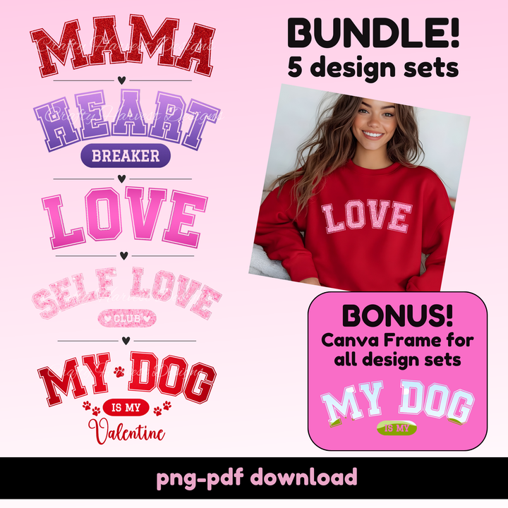 Valentine’s Day design bundle mockup featuring five sets: Mama, Heartbreaker, Love, Self Love Club, and My Dog Is My Valentine, with bonus Canva frames.